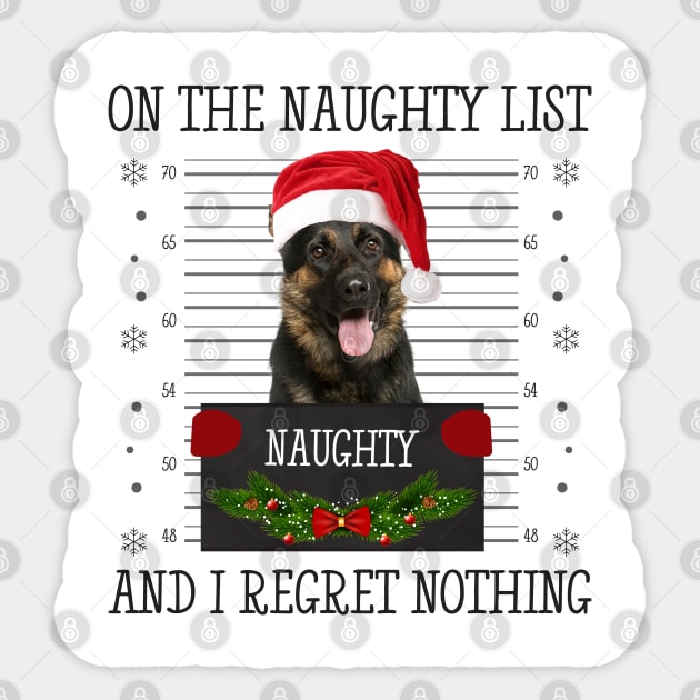 On The Naughty List, And I Regret Nothing Sticker by CoolTees